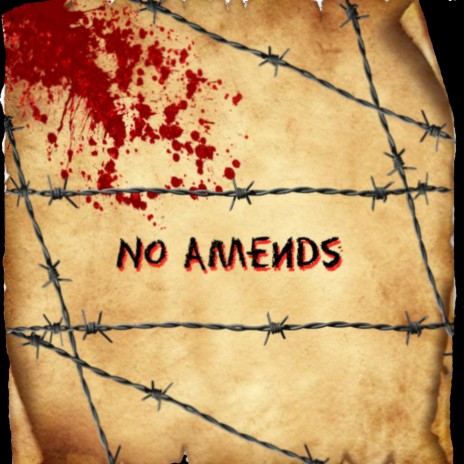 No Amends | Boomplay Music