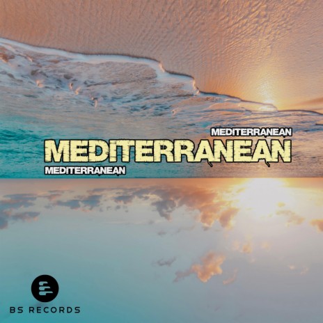 Mediterranean | Boomplay Music