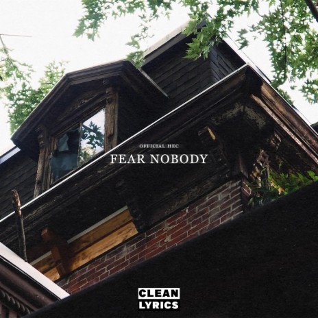 Fear Nobody (Radio Edit) | Boomplay Music
