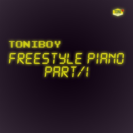 Freestyle Piano, Pt. 1 | Boomplay Music