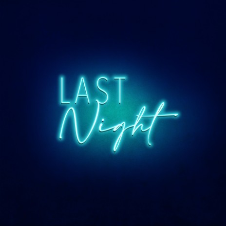 last night | Boomplay Music