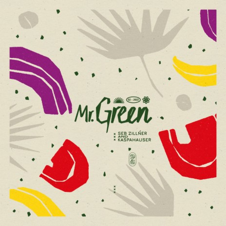 Mr. Green ft. Seb Zillner | Boomplay Music