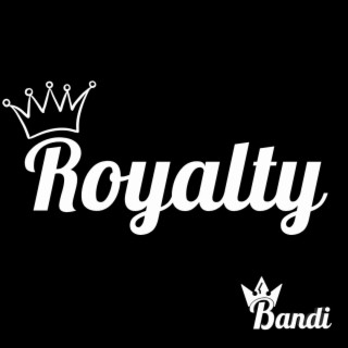 Royalty lyrics | Boomplay Music