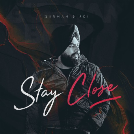 Stay Close | Boomplay Music