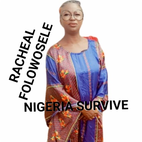 Nigeria Survive | Boomplay Music