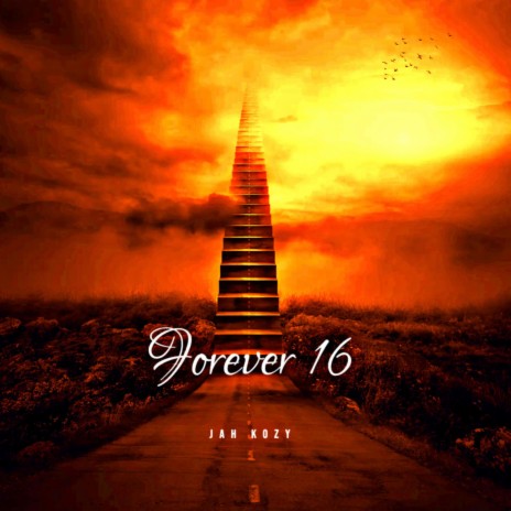 Forever 16 | Boomplay Music