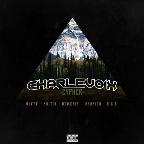 Charlevoix cypher 2021 | Boomplay Music