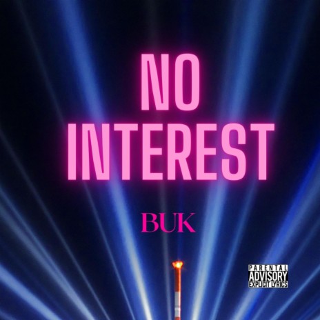 No Interest | Boomplay Music