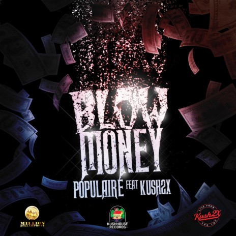 Blow Money | Boomplay Music