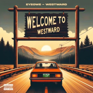 Westward lyrics | Boomplay Music