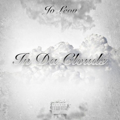 In Da Clouds | Boomplay Music