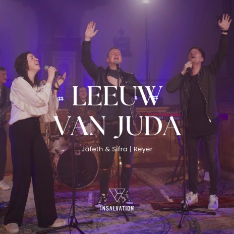 Leeuw van Juda ft. Jafeth & Sifra & Reyer | Boomplay Music