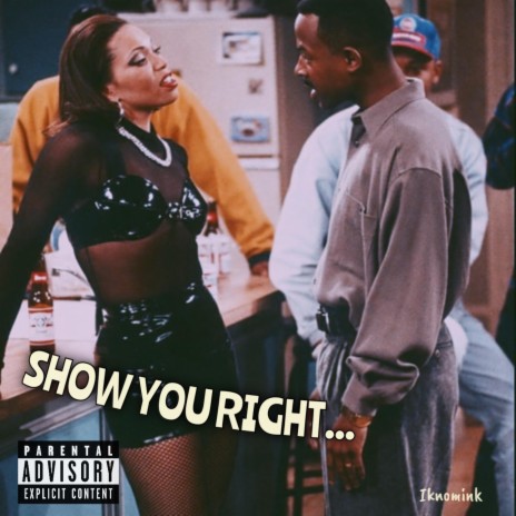 Show You Right | Boomplay Music