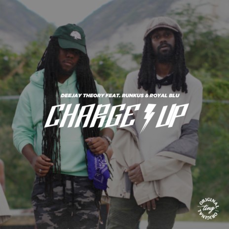 Charge Up ft. Runkus & Royal Blu | Boomplay Music