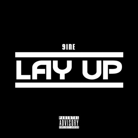 Lay Up | Boomplay Music