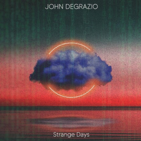 Strange Days | Boomplay Music