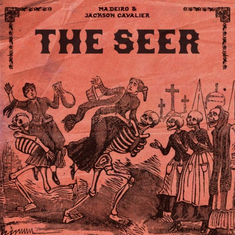 The Seer ft. Jackson Cavalier