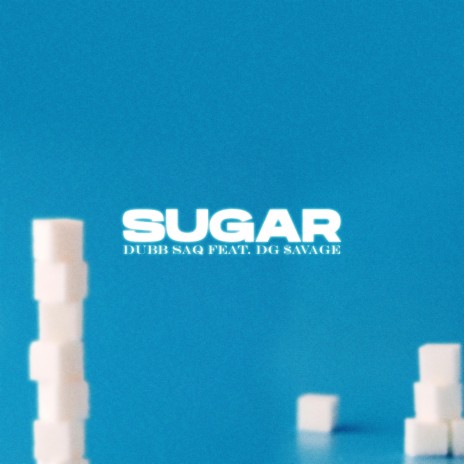 Sugar (feat. DG $avage)