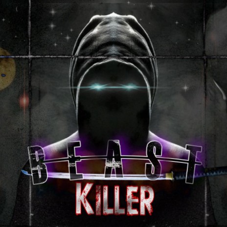 Beast Killer | Boomplay Music
