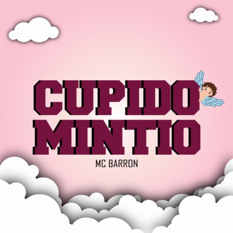 Cupido Mintio | Boomplay Music