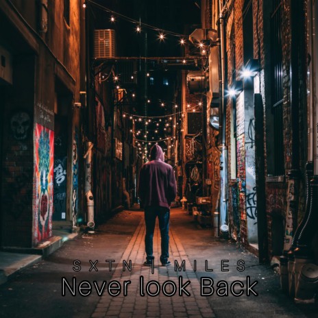 Never look Back | Boomplay Music