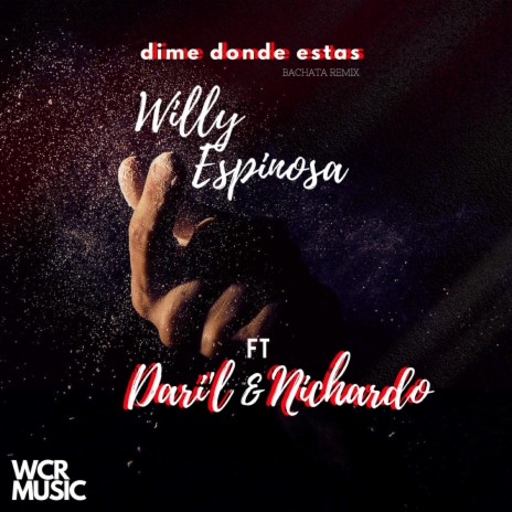 Dime Donde Estas ft. Dari'l & Nichardo