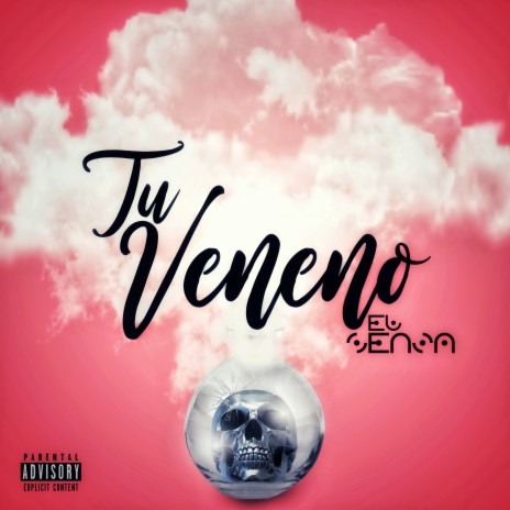 Tu Veneno | Boomplay Music