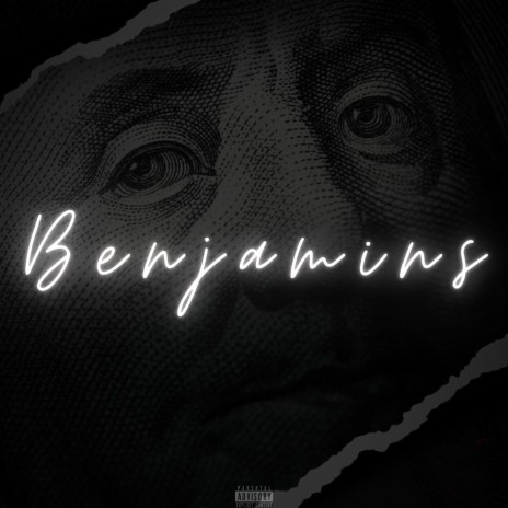 Benjamins | Boomplay Music