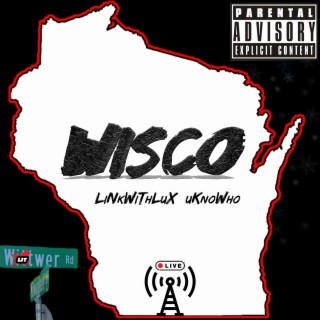 Wisco ft. uKnoWho lyrics | Boomplay Music