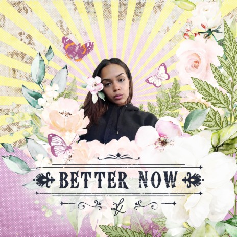 Better Now | Boomplay Music