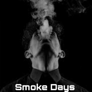 Smoke Days