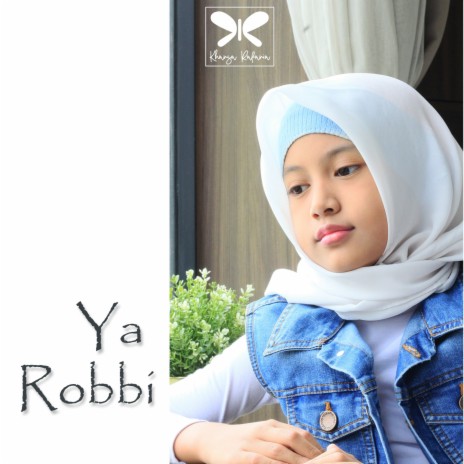 Ya Robbi | Boomplay Music