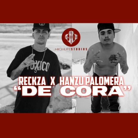 De Cora ft. Hanzu Palomera & Reckza EMW