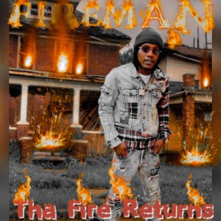 Tha Fire Returns