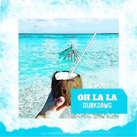 OH LA LA (Radio Edit) | Boomplay Music