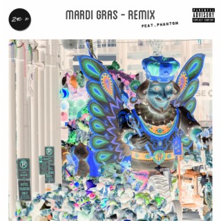 Mardi Gras (Remix)