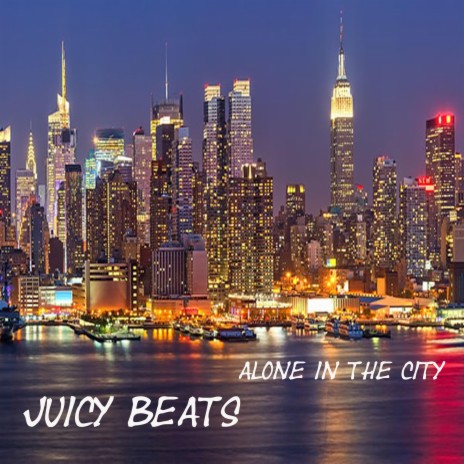 Alone in the city | Boomplay Music