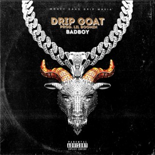 Drip Goat lyrics | Boomplay Music