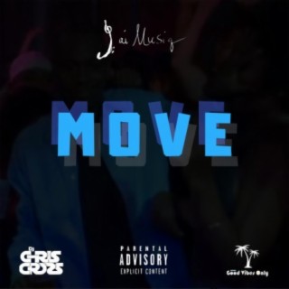 Move (feat. DJ Chris Cross)