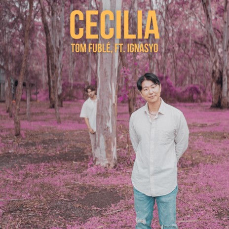 Cecilia ft. Ignasyo | Boomplay Music
