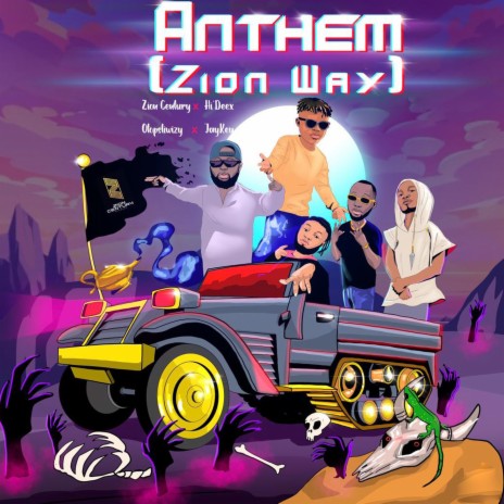 Anthem(Zion Way) | Boomplay Music