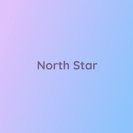 North Star | Boomplay Music