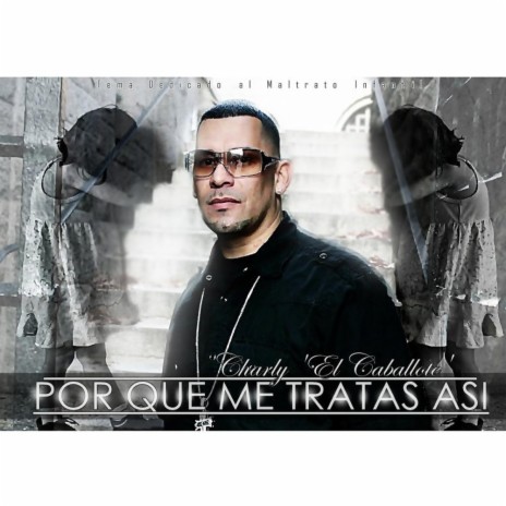 Por Que Me Tratas Asi (Radio Edit) | Boomplay Music