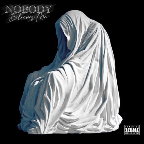 Nobody Believes Me ft. Heavy Influence | Boomplay Music