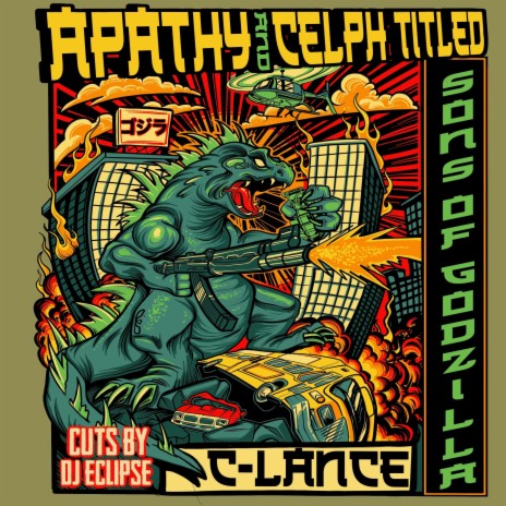 Sons Of Godzilla ft. Apathy, Celph Titled & DJ Eclipse | Boomplay Music