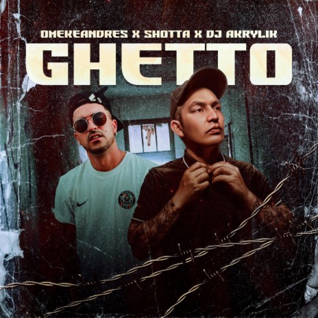 Ghetto ft. Shotta