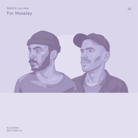 For Moseley ft. Low Heat | Boomplay Music