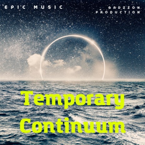 Temporary Continuum (Original Motion Picture Soundtrack) | Boomplay Music