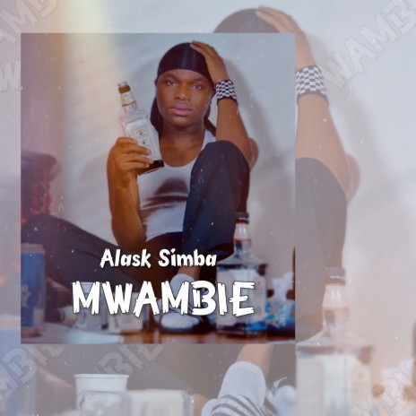 Mwambie | Boomplay Music
