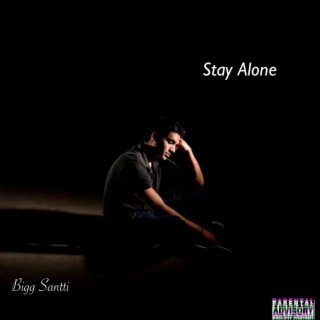 Stay Alone